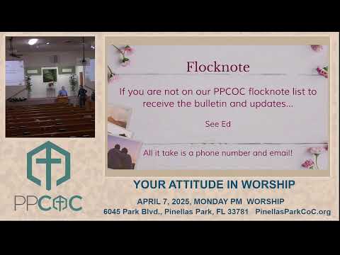Featured image for “APRIL 7, 2025, MONDAY PM WORSHIP”
