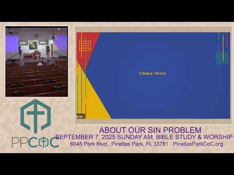 Featured image for “SEPTEMBER 7, 2025 SUNDAY AM BIBLE STUDY & WORSHIP”