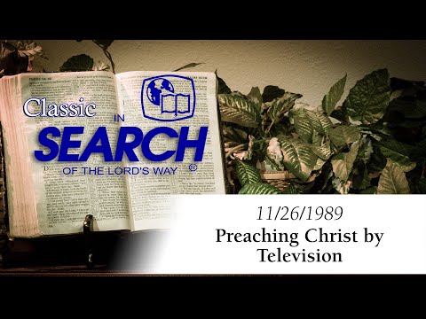 Featured image for ““Preaching Christ by Television””